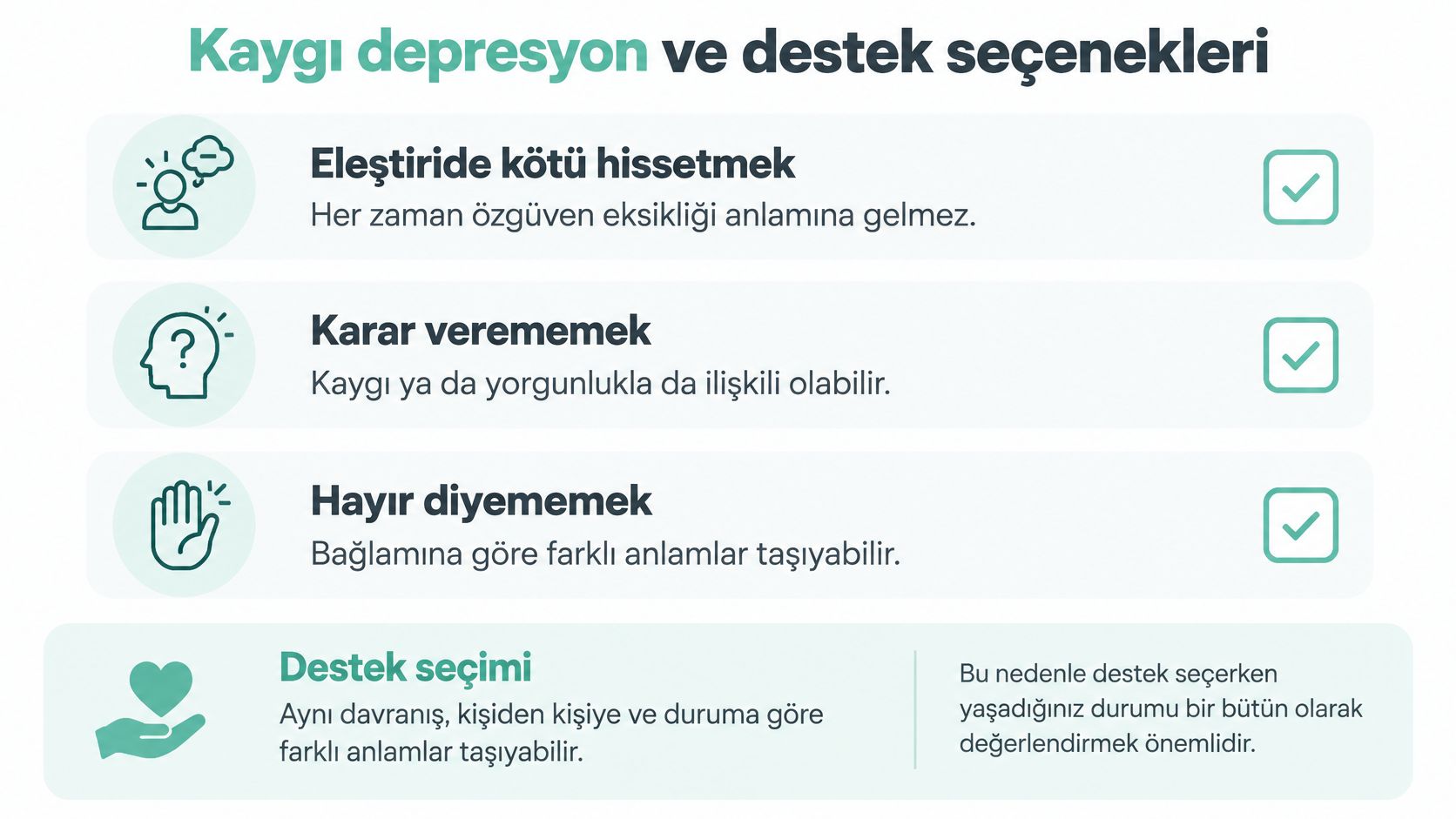 Kaygı ve depresyon süreçlerinde karşılaşılan zorluklar ile doğru destek seçimine dair rehber niteliğinde bilgilendirici bir görsel.